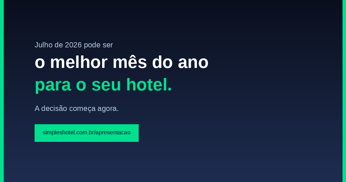 férias julho hotel estratégia — banner julho 2026 receita recorde