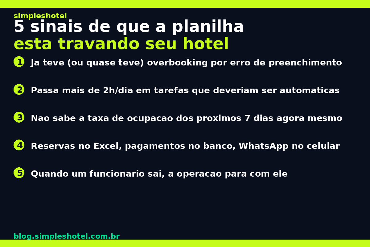 5 sinais de que a planilha está travando o hotel