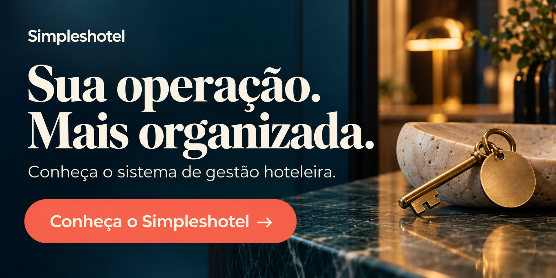 Sua operação mais organizada. Conheça o sistema de gestão hoteleira Simpleshotel.