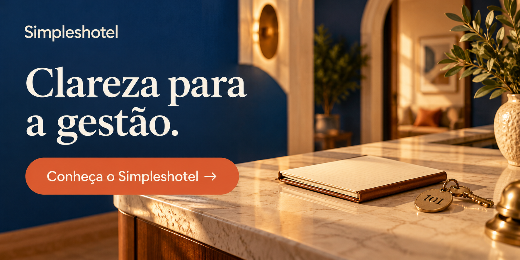 Clareza para a gestão. Conheça o Simpleshotel no site oficial.