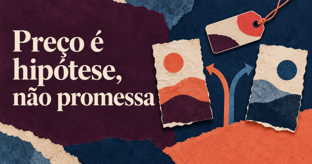 Capa editorial com a headline ‘Preço é hipótese, não promessa’ sobre recortes abstratos de papel e uma etiqueta sem valor numérico.