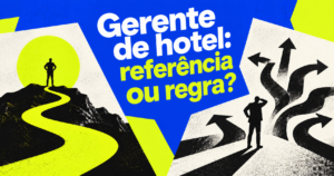 Capa com a pergunta ‘Gerente de hotel: referência ou regra?’ e dois painéis ilustrados com silhuetas, um caminho e setas, em azul, amarelo e preto.