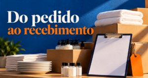 Headline ‘Do pedido ao recebimento’ sobre fundo azul, com caixas, toalhas, frascos, pratos e uma prancheta sem escrita; natureza-morta editorial ilustrativa.