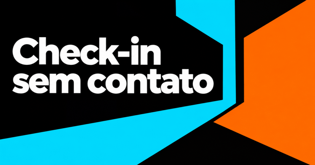 Capa editorial com a chamada ‘Check-in sem contato’ e recortes geométricos ciano e laranja sobre fundo preto.