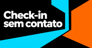 Capa editorial com a chamada ‘Check-in sem contato’ e recortes geométricos ciano e laranja sobre fundo preto.