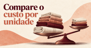 Headline ‘Compare o custo por unidade’ sobre uma composição editorial com feixes de tecido dobrado e uma balança abstrata sem números.