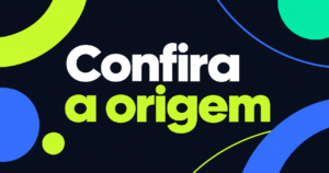 Frase ‘Confira a origem’ em duas linhas brancas e verde-lima sobre navy, cercada por círculos e curvas azuis, verde-lima e verde-turquesa.