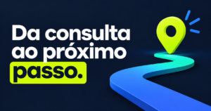 Capa com a frase Da consulta ao próximo passo.