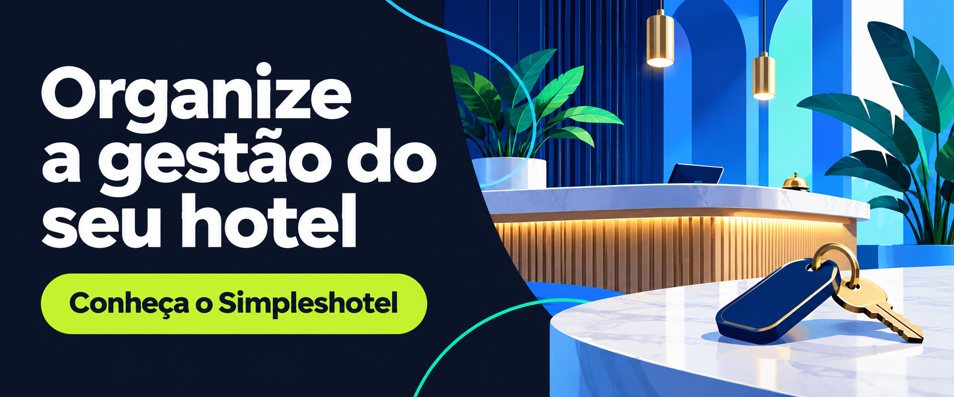Sua operação mais organizada. Conheça o sistema de gestão hoteleira Simpleshotel.